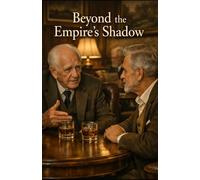 Beyond the Empire's Shadow