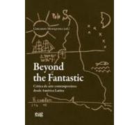 Beyond The Fantastic