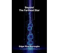Beyond the Farthest Star