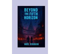 Beyond the Fifth Horizon