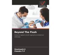 Beyond The Flush: Krytyczny wgląd w środki irygacyjne w endodoncji dziecięcej