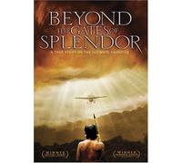 Beyond the Gates of Splendor / [USA] [DVD]