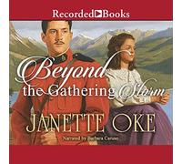 Beyond the Gathering Storm: 5 (Canadian West)