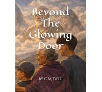 Beyond The Glowing Door