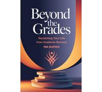 Beyond the Grades: Reclaiming Your Life from Academic Burnout