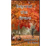 Beyond The Grave