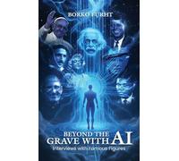 Beyond the Grave with AI: Interviews with Famous Figures