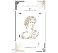 Beyond the horizon: And summer depression