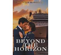 Beyond the Horizon (The Ocean Between Us)