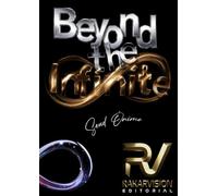 BEYOND THE INFINITE