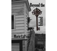 Beyond the Island (Key to Mackinac)