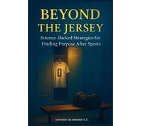 Beyond the Jersey: Science-Backed Strategies for Finding Purpose After Sports