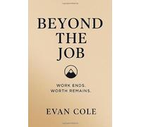 Beyond the Job: A Man’s Journey to Purpose After Work