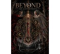 Beyond: The Last Binding