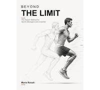 Beyond the Limit: The Kaizen Method for Sports Managers and Coaches