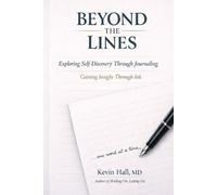 Beyond the Lines: Exploring Self-Discovery Through Journaling