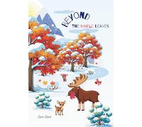 Beyond The Maple Leaves