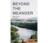Beyond The Meander