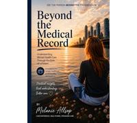 Beyond the Medical Record: Understanding Mental Health Care Through the Eyes of a Patient