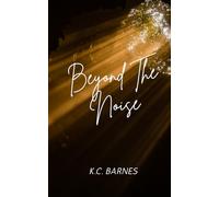 Beyond The Noise