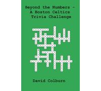 Beyond the Numbers - A Boston Celtics Trivia Challenge