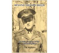Beyond the Old Breed: My Father's Story of War and Redemption