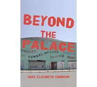 Beyond the Palace