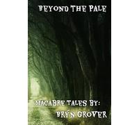 Beyond the Pale