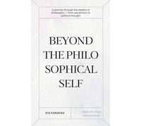 Beyond the Philosophical Self