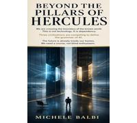 Beyond the Pillars of Hercules: Three Civilizations of Artificial Intelligence and the Course to Cross Them