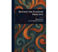 Beyond the Pleasure Principle