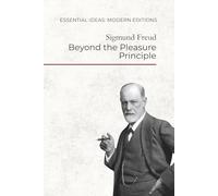 Beyond the Pleasure Principle: Repetition, Trauma, and the Discovery of the Death Drive - A Foundational Essay on the Limits of Human Motivation