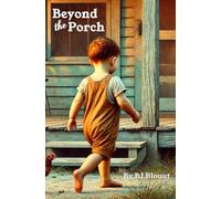 Beyond the Porch: A single mother's struggles to raise her twelfth child alone in the Wiregrass South. (Cloud and Tyus Families in Florida's Panhandle Wiregrass South - Post-Depression Era)
