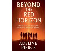 Beyond the Red Horizon