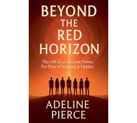 Beyond the Red Horizon