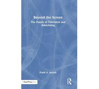 Beyond the Screen: The Future of Television and Advertising