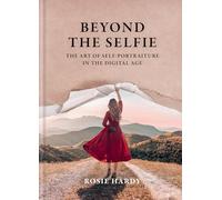 Beyond the Selfie: The Art of Self Portraiture in the Digital Age