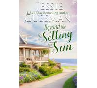 Beyond the Setting Sun: 6 (Raspberry Ridge)