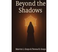 Beyond The SHADOWS (EBOOK: ELLIE THISLTLEWOOD ABook 1: Ellie Thistlewood and the Shadow of the Loom Book 2: Ellie Thistlewood and the Loom Eternal)