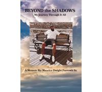 Beyond the Shadows: My Journey Through It All