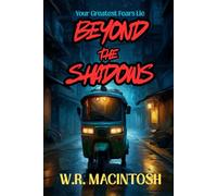Beyond The Shadows (The Shadow Trilogies)