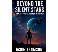 Beyond The Silent Stars