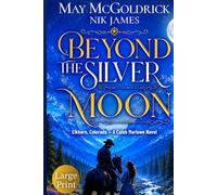 Beyond the Silver Moon (Elkhorn, Colorado - Caleb Marlowe Novels)