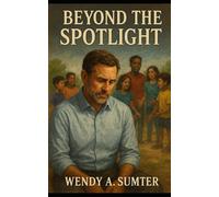 Beyond the Spotlight