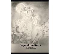 Beyond The Stars: The Hidden World Of Wysteria Series