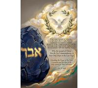 BEYOND THE STONE Why the Gospel of Christ, Not the Ten Commandments, is Your Only Hope in the Last Days: Unveiling the Power of the New Covenant and ... Salvation (Hard Life Problems Worth Solving)
