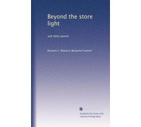 Beyond the store light: and other poems