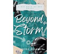 Beyond the Storm