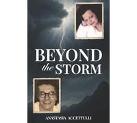 Beyond the Storm