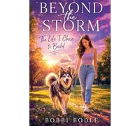Beyond The Storm: 3 (The Storm Trilogy)